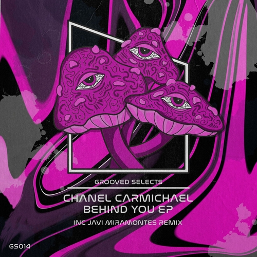 Chanel Carmichael - Behind You [GS014]